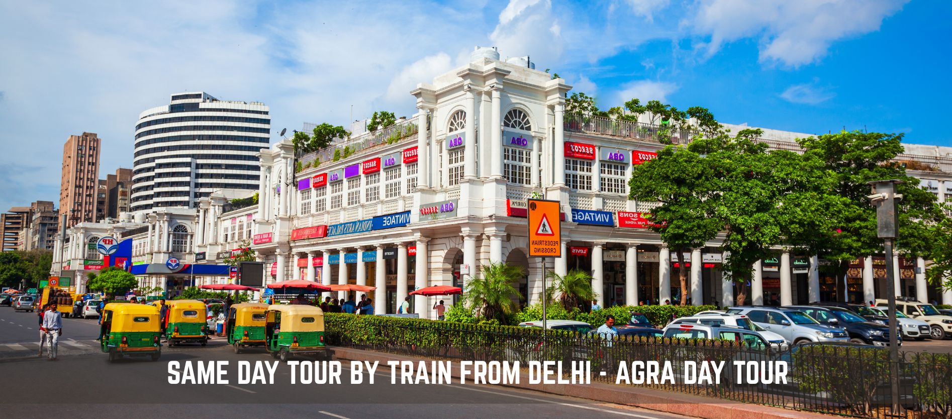 same-day-tour-by-train-from-delhi-quick-comfortable-affordable